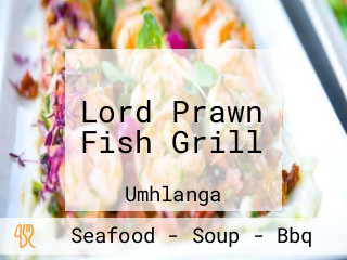 Lord Prawn Fish Grill