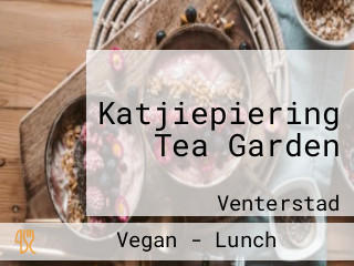 Katjiepiering Tea Garden