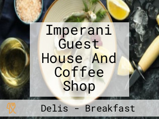 Imperani Guest House And Coffee Shop