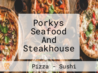 Porkys Seafood And Steakhouse