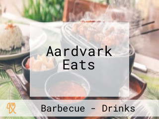 Aardvark Eats