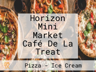 Horizon Mini Market Café De La Treat