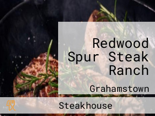Redwood Spur Steak Ranch