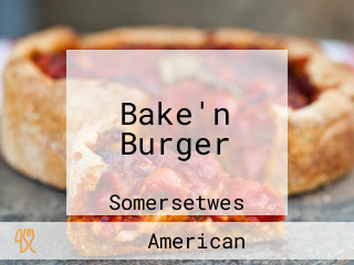 Bake'n Burger