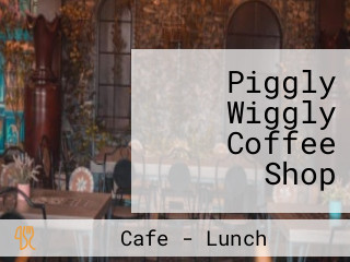 Piggly Wiggly Coffee Shop