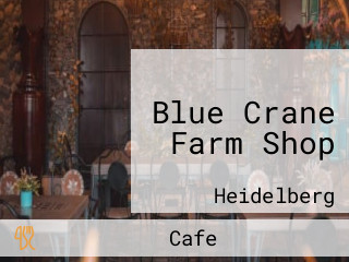 Blue Crane Farm Shop