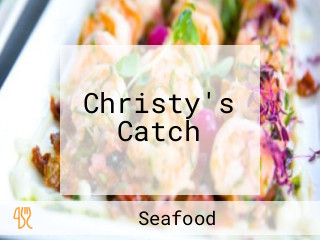 Christy's Catch