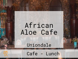 African Aloe Cafe