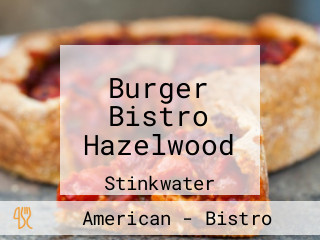 Burger Bistro Hazelwood