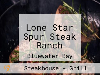Lone Star Spur Steak Ranch