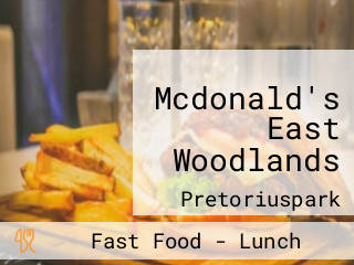 Mcdonald's East Woodlands