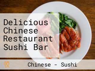 Delicious Chinese Restaurant Sushi Bar