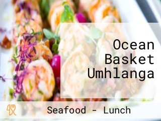 Ocean Basket Umhlanga