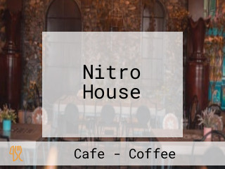 Nitro House