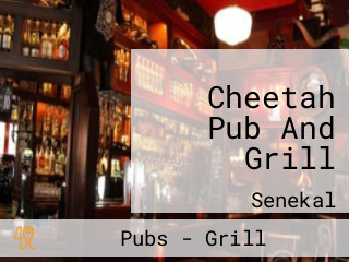 Cheetah Pub And Grill