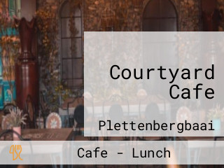Courtyard Cafe