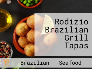 Rodizio Brazilian Grill Tapas