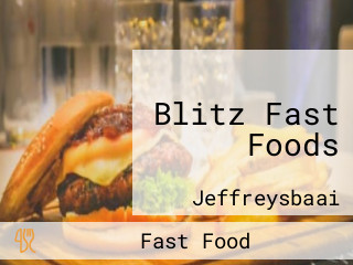 Blitz Fast Foods