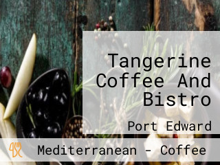 Tangerine Coffee And Bistro