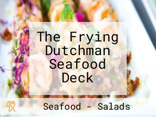 The Frying Dutchman Seafood Deck