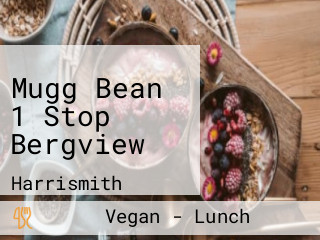 Mugg Bean 1 Stop Bergview