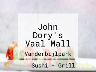 John Dory's Vaal Mall