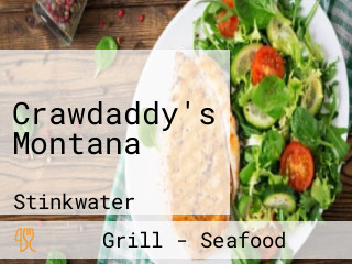 Crawdaddy's Montana
