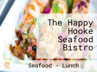 The Happy Hooke Seafood Bistro
