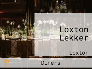 Loxton Lekker