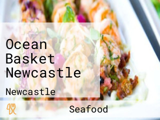 Ocean Basket Newcastle