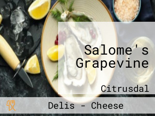 Salome's Grapevine