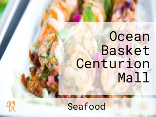Ocean Basket Centurion Mall