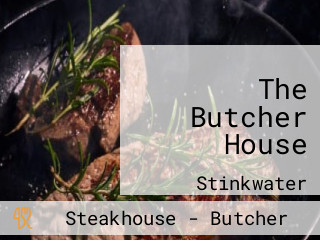 The Butcher House