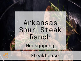 Arkansas Spur Steak Ranch