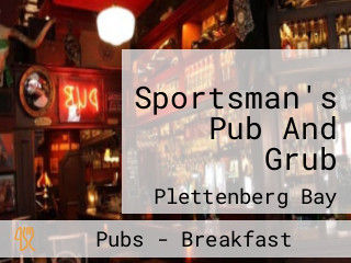 Sportsman's Pub And Grub