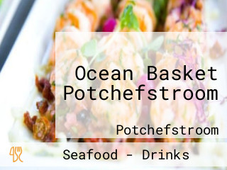 Ocean Basket Potchefstroom