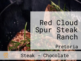 Red Cloud Spur Steak Ranch