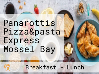 Panarottis Pizza&pasta Express Mossel Bay