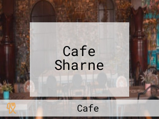 Cafe Sharne