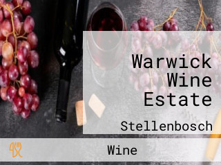 Warwick Wine Estate