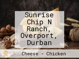 Sunrise Chip N Ranch, Overport, Durban