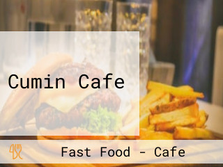 Cumin Cafe