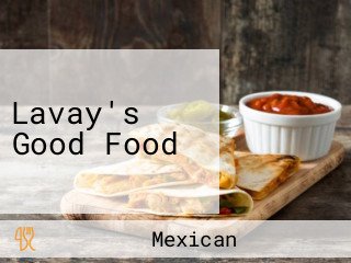 Lavay's Good Food
