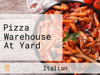 Pizza Warehouse At Yard