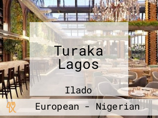 Turaka Lagos