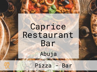 Caprice Restaurant Bar
