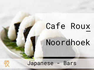 Cafe Roux — Noordhoek