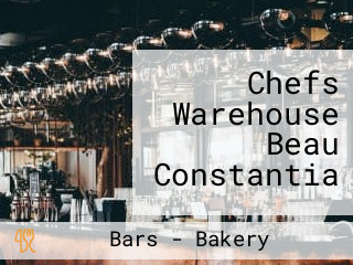 Chefs Warehouse Beau Constantia