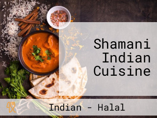 Shamani Indian Cuisine