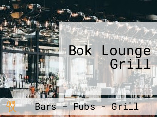 Bok Lounge Grill